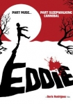 Eddie: The Sleepwalking Cannibal