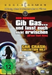 Gib Gas... und laßt euch nicht erwischen