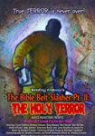 The Bible Belt Slasher Pt. II: The Holy Terror!