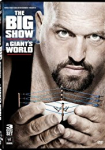 Big Show A Giants World