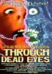 Through Dead Eyes