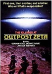 The Killings at Outpost Zeta