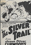 The Silver Trail