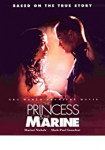 The Princess & the Marine