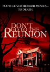 Don't Go to the Reunion