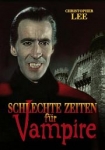 Schlechte Zeiten für Vampire