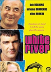 The White River Kid